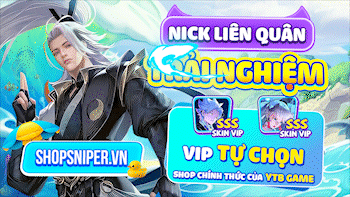Nick Liên Quân Trải Nghiệm Skin VIP